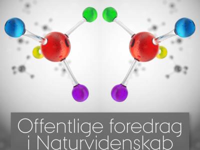 Spejlbilleder og molekyler. AUOFN